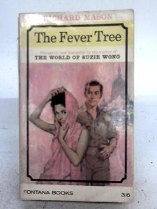 The Fever Tree 