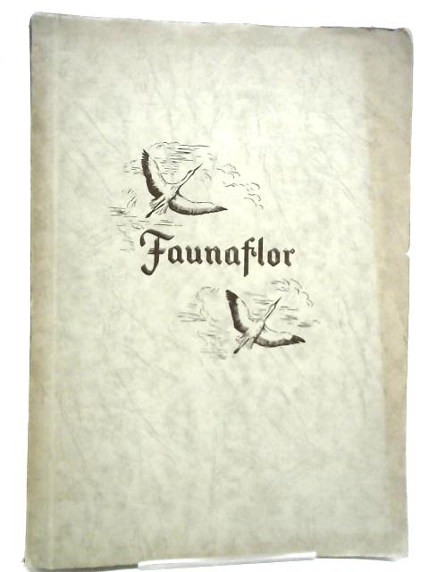 Faunaflor. Au Royaume des Animaux et des Plantes