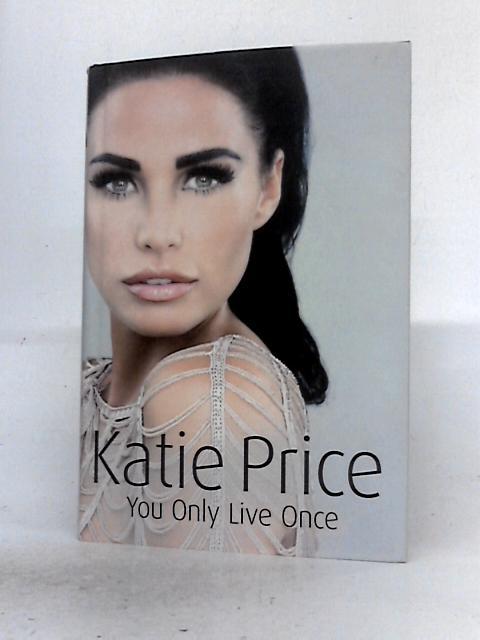 You Only Live Once