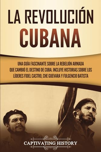 La Revolucion cubana
