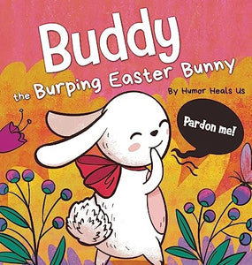 Buddy the Burping Easter Bunny 