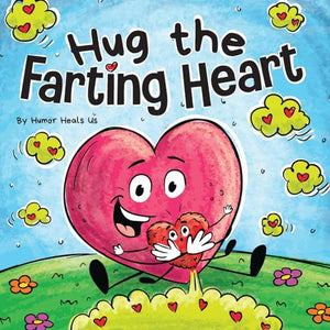 Hug the Farting Heart 