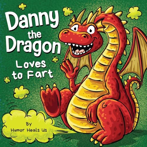 Danny the Dragon Loves to Fart