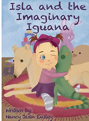 Isla and the Imaginary Iguana