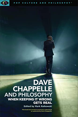 Dave Chappelle and Philosophy