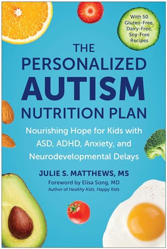 The Personalized Autism Nutrition Plan