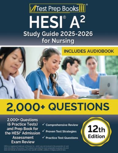 HESI A2 Study Guide 2025-2026 Nursing