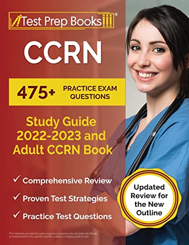 CCRN Study Guide 2022 - 2023