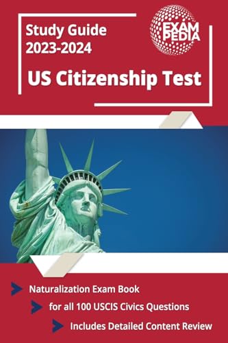 US Citizenship Test Study Guide 2023 and 2024