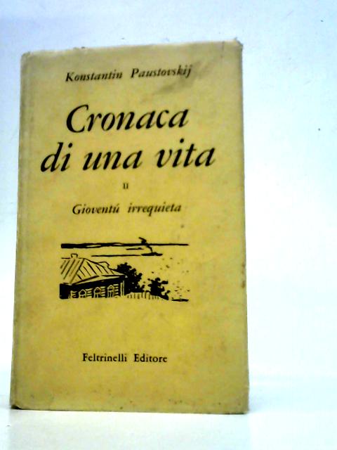 Cronaca di una Vita Volume Secondo