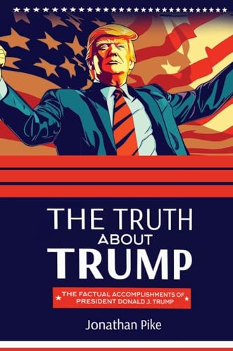 The Truth about Trump