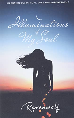 Illuminations of My Soul