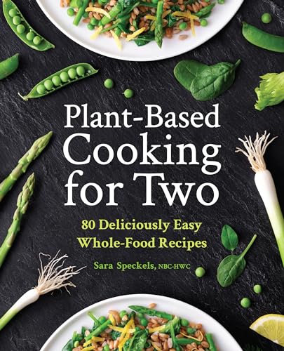 Plant-Based Cooking for Two