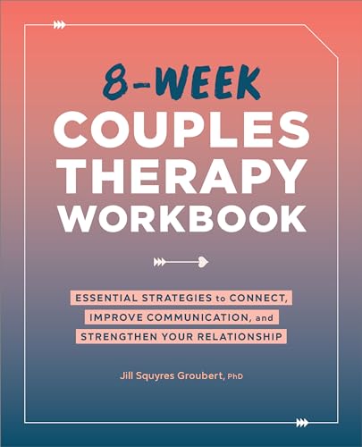 8-Week Couples Therapy Workbook