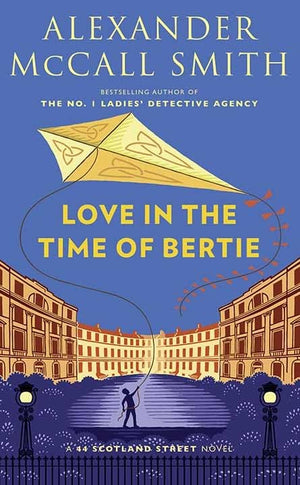 Love in the Time of Bertie
