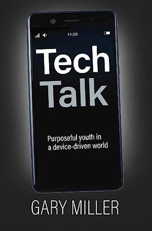 Tech Talk: Purposeful youth in a device-driven world