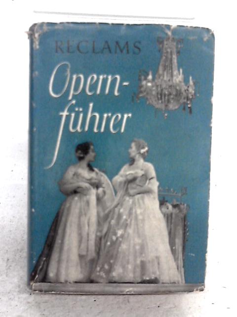 Reclams Opernführer