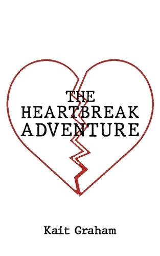 The Heartbreak Adventure