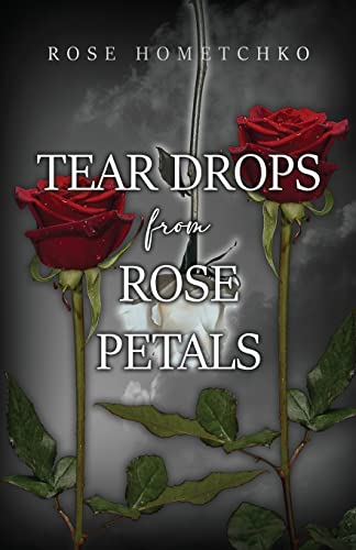 Teardrops from Rose Petals