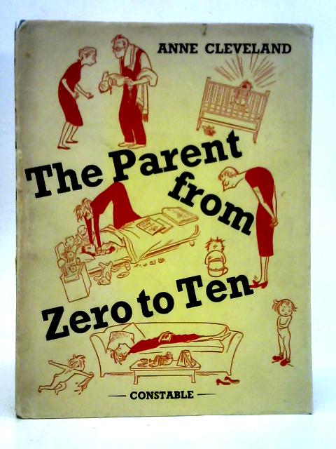 The Parent From Zero To Ten: An Elementary Guide To Family Group Behaviour, pinpointed In Terms Of A Minimum Parent-survival Quotient
