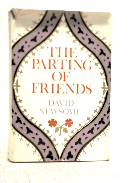 Parting of Friends: Study of the Wilberforces and Henry Manning