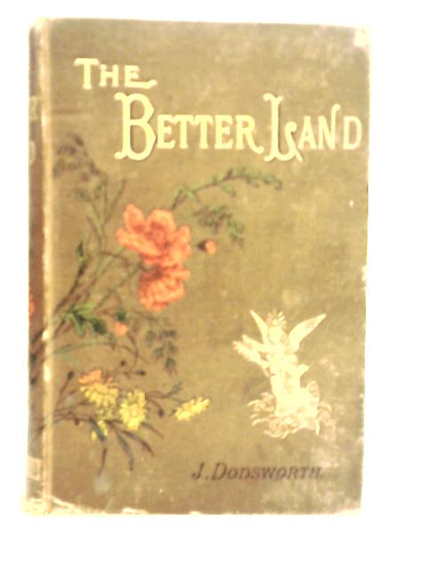 The Better Land