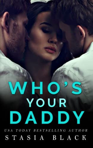 Who's Your Daddy: Season One (Temptation)