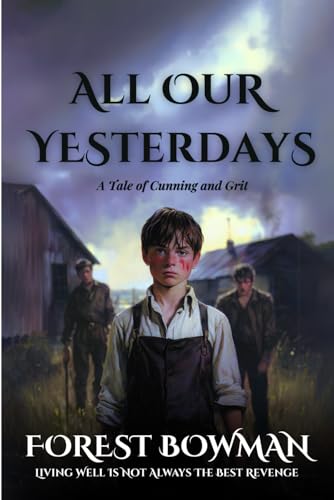 All Our Yesterdays