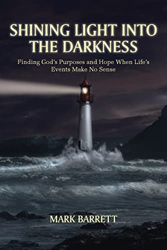Shining Light into the Darkness