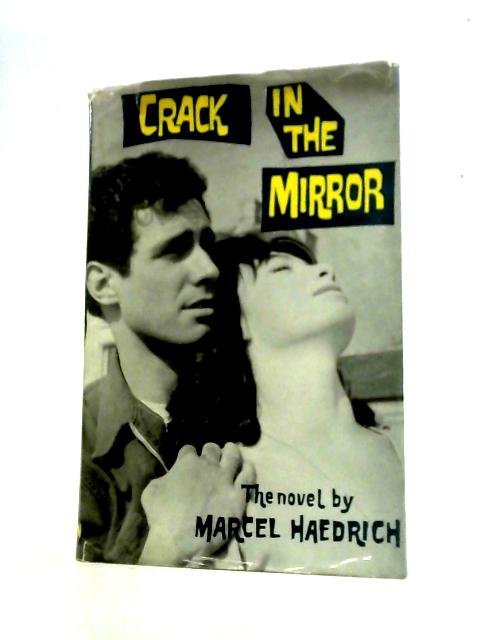 Crack In The Mirror