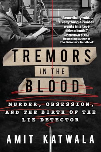 Tremors in the Blood