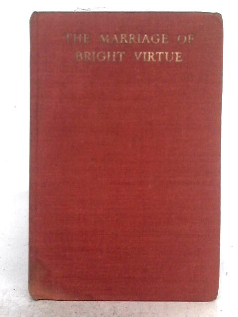 The Marriage of Bright Virtue