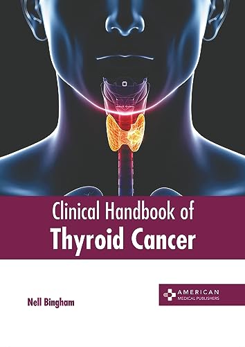Clinical Handbook of Thyroid Cancer
