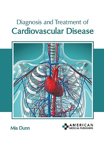 Diagnosis and Treatment of Cardiovascular Disease