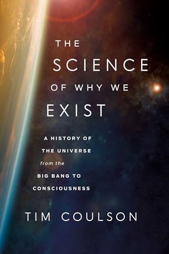 The Science of Why We Exist