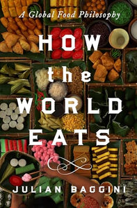 How the World Eats 