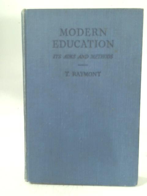Modern Education: Its Aims and Methods