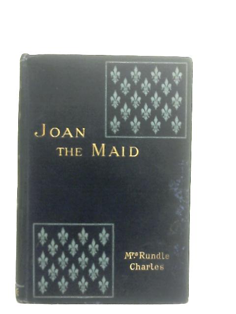 Joan the Maid, Deliverer of England and France