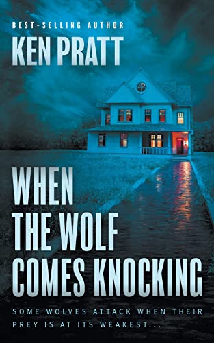 When the Wolf Comes Knocking