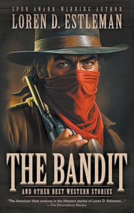 The Bandit and Other Best Western Stories 