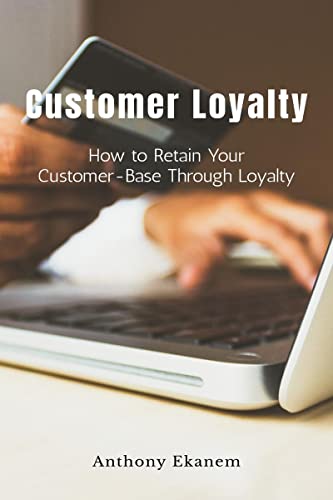 Customer Loyalty