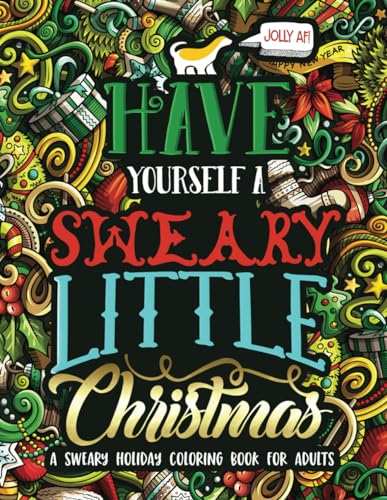 Have Yourself A Sweary Little Christmas