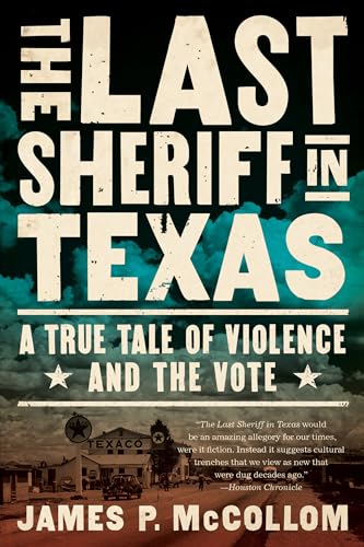 The Last Sheriff in Texas