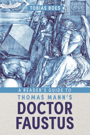 A A Reader's Guide to Thomas Mann's Doctor Faustus