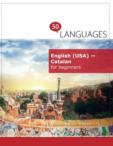 English (USA) - Catalan for beginners: A Book In 2 Languages