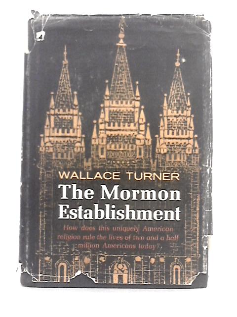 The Mormon Establishment