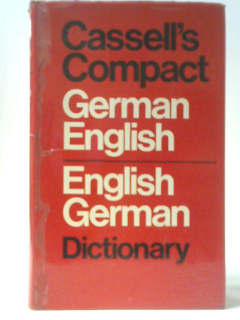 Cassell's New Compact German-English English-German Dictionary