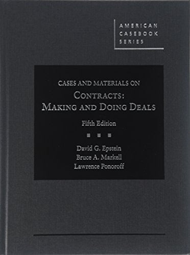 Cases and Materials on Contracts, Making and Doing Deals - CasebookPlus