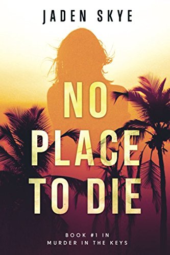No Place to Die Murder in the KeysBook