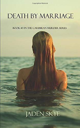 Death by Marriage Book  in the Caribbean Murder Series
